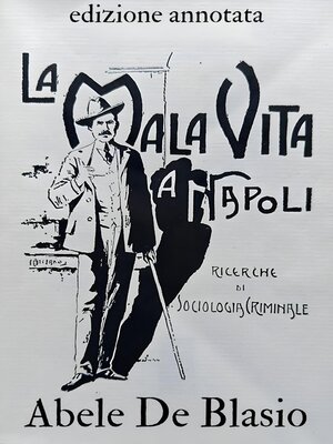 cover image of La Malavita a Napoli--Abele De Blasio